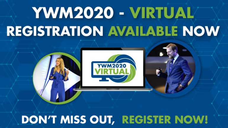 It’s Time to Register for YWM2020 – VIRTUAL!